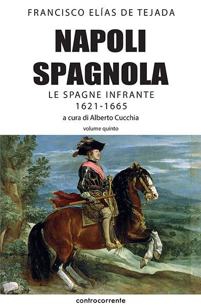 STORIA: MIGUEL AYUSO, LA NAPOLI NELLE SPAGNE DI TEJADA