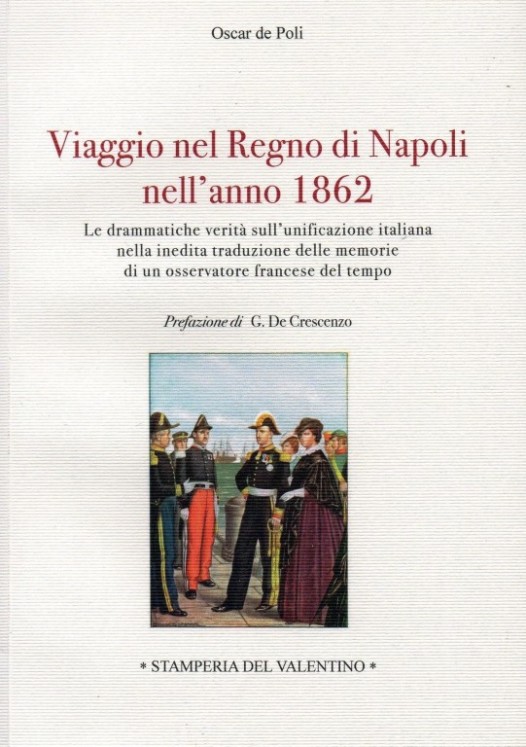 Due Sicilie: le drammatiche condizioni nel 1862, in un libro di Oscar de Poli