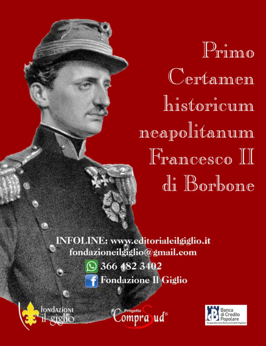Due Sicilie: il Certamen Historicum dedicato a Francesco II di Borbone